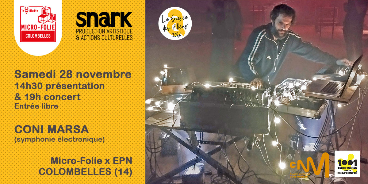 Coni Marsa live electro à a Micro Folie de Colombelles 28/11/26